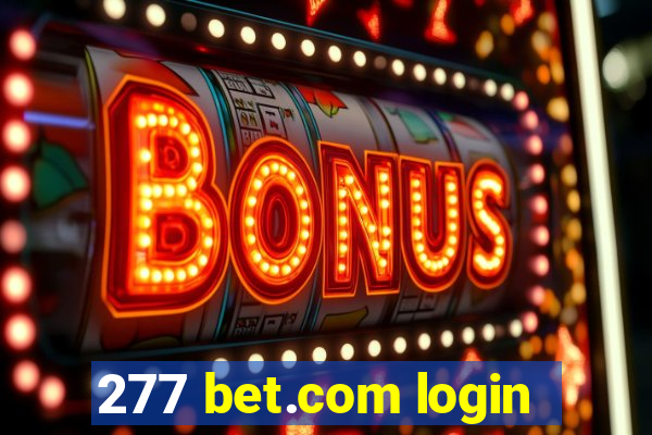 277 bet.com login